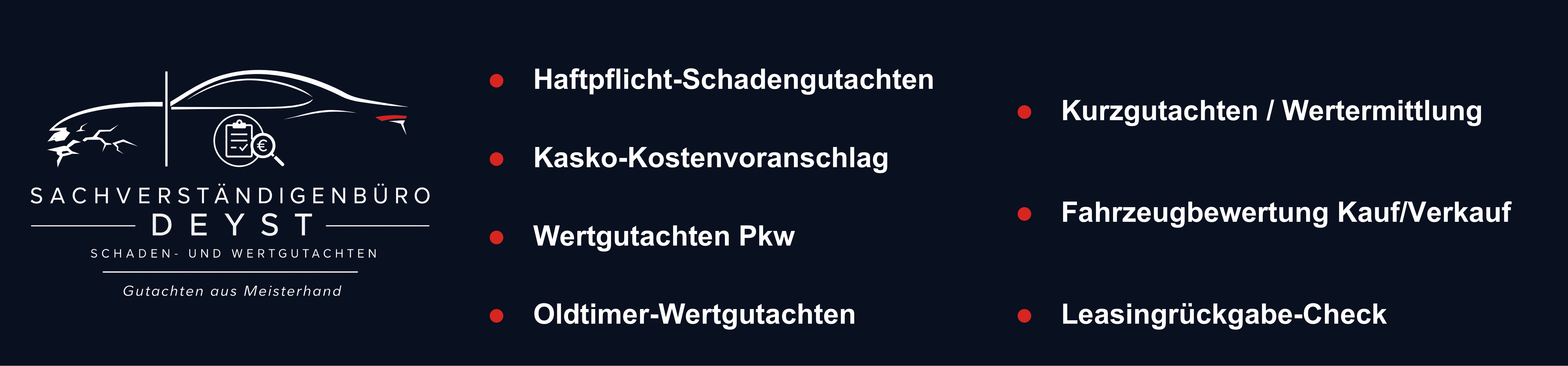 Sachverständigenbüro Deyst – Schaden- und Wertgutachten – Gutachten aus Meisterhand